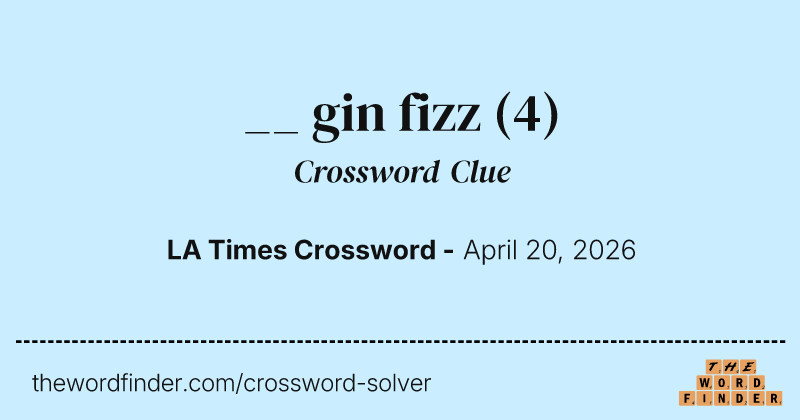 __ gin fizz crossword clue image