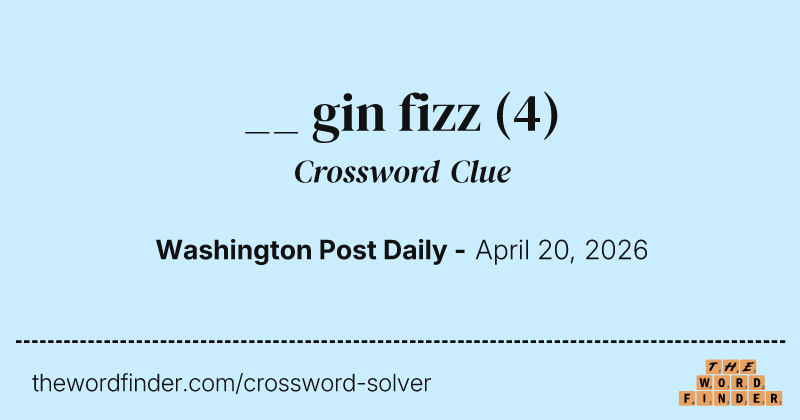 __ gin fizz crossword clue image