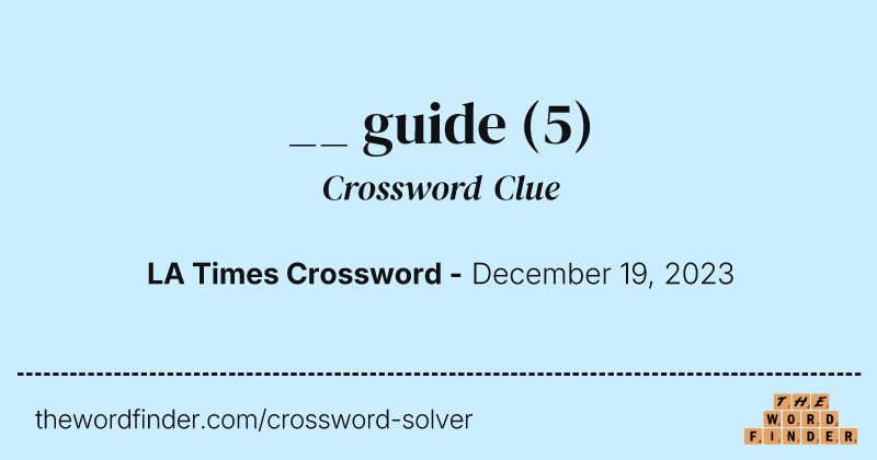 __ guide crossword clue image