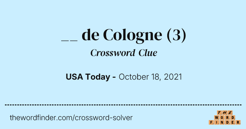 __ de Cologne crossword clue image