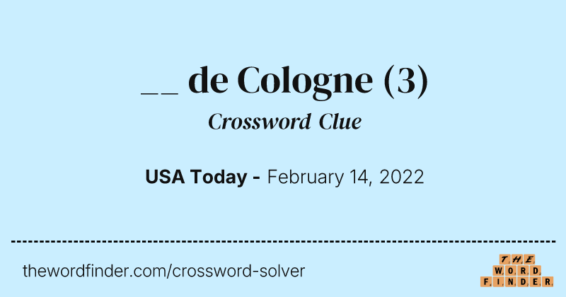 __ de Cologne crossword clue image