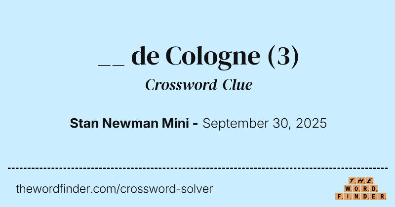 __ de Cologne crossword clue image