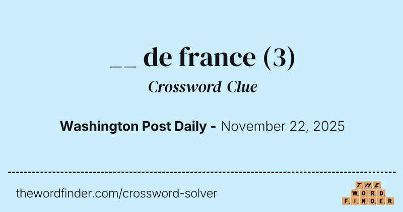 __ de france crossword clue image
