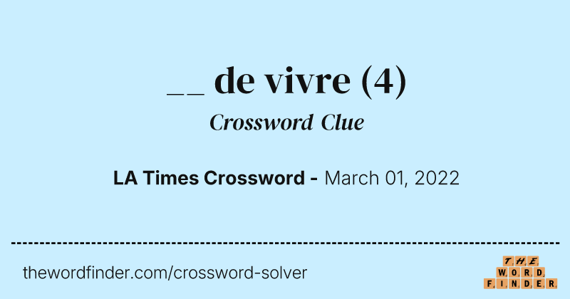 __ de vivre crossword clue image