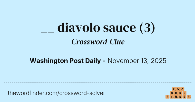 __ diavolo sauce crossword clue image