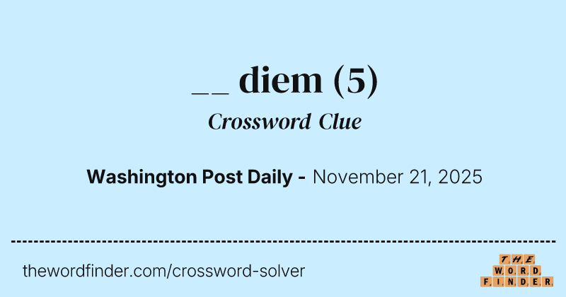 __ diem crossword clue image