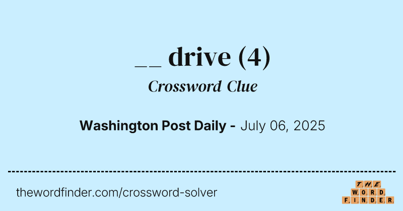 __ drive crossword clue image