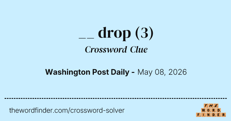 __ drop crossword clue image