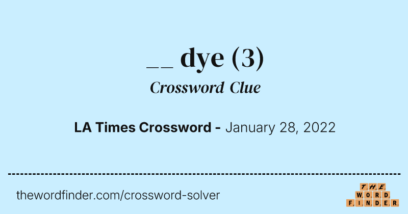 __ dye crossword clue image