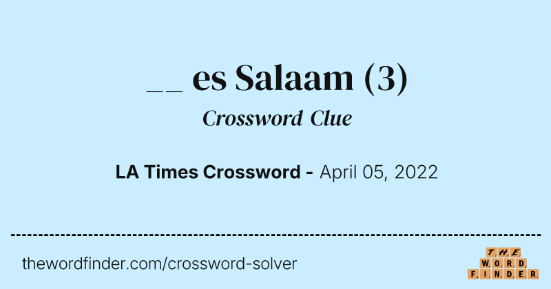 __ es Salaam crossword clue image