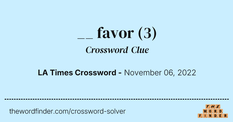 __ favor crossword clue image