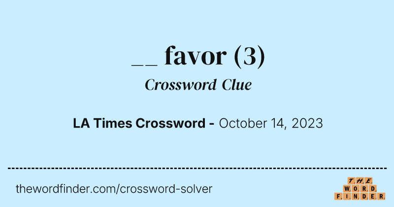 __ favor crossword clue image