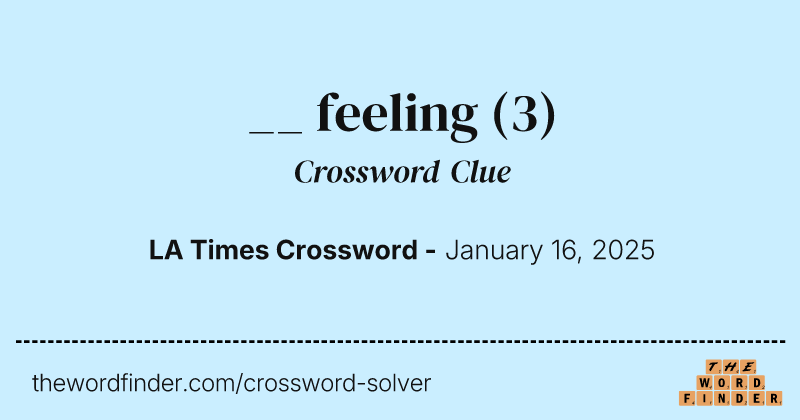__ feeling crossword clue image