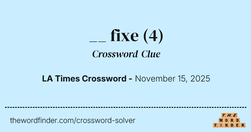 __ fixe crossword clue image