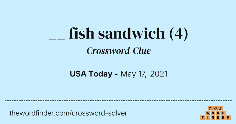 __ fish sandwich crossword clue image