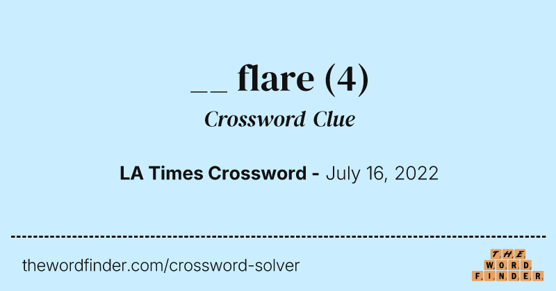 __ flare crossword clue image