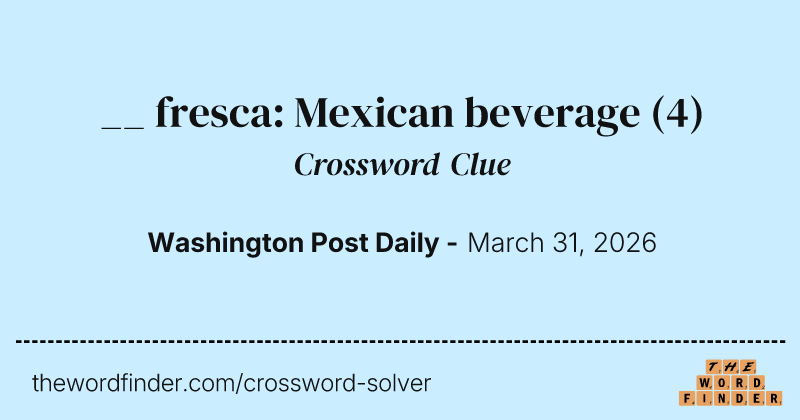 __ fresca: Mexican beverage crossword clue image