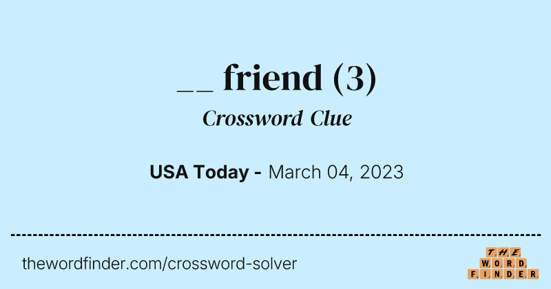 __ friend crossword clue image