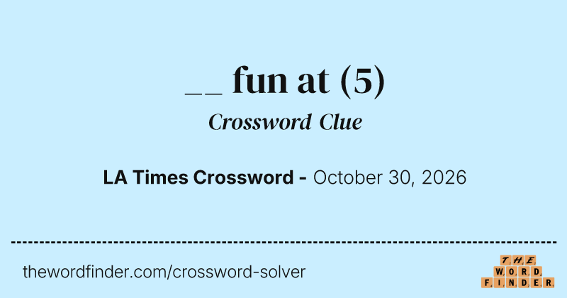 __ fun at crossword clue image
