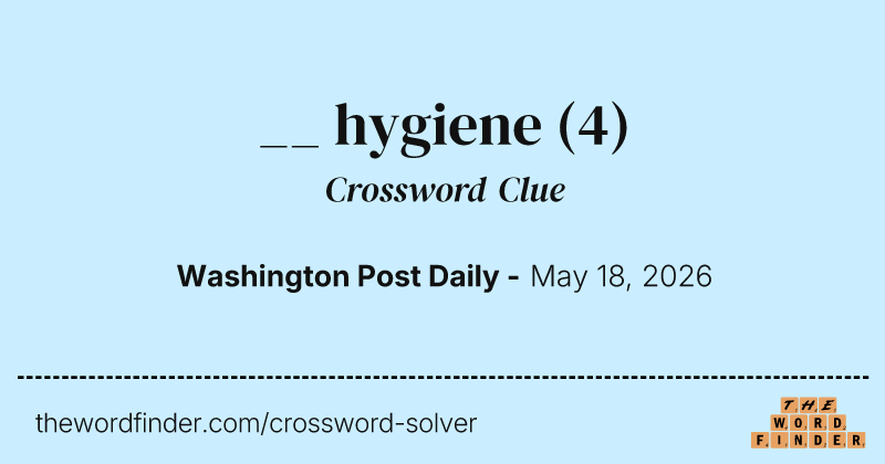 __ hygiene crossword clue image