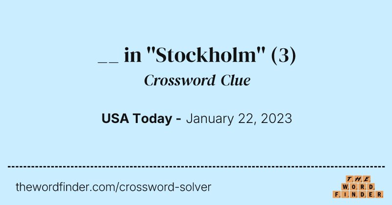 __ in ''Stockholm'' crossword clue image