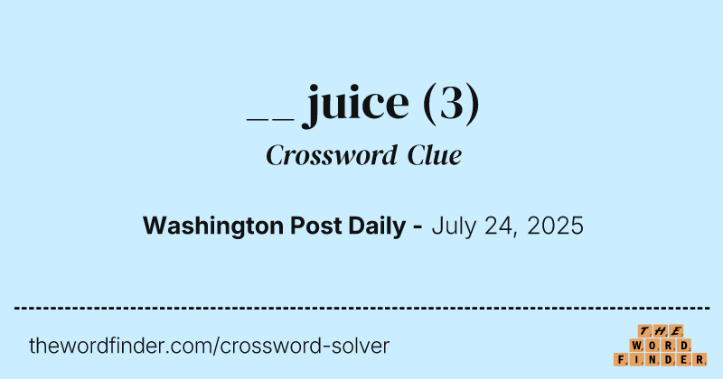 __ juice crossword clue image