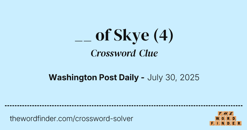 __ of Skye crossword clue image