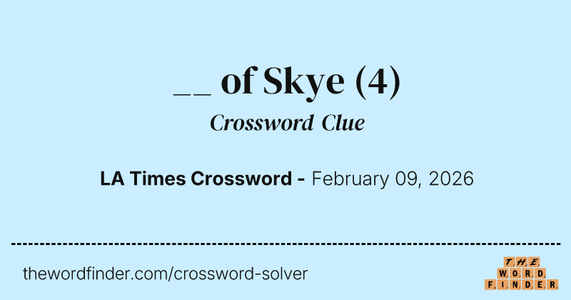 __ of Skye crossword clue image