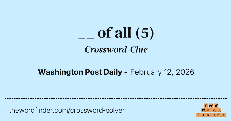 __ of all crossword clue image