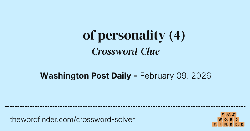 __ of personality crossword clue image