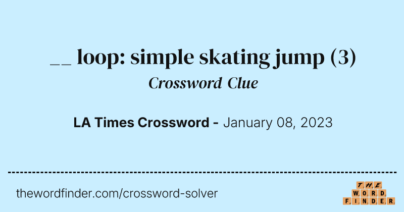 __ loop: simple skating jump crossword clue image