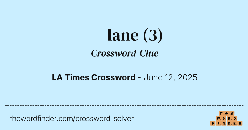 __ lane crossword clue image