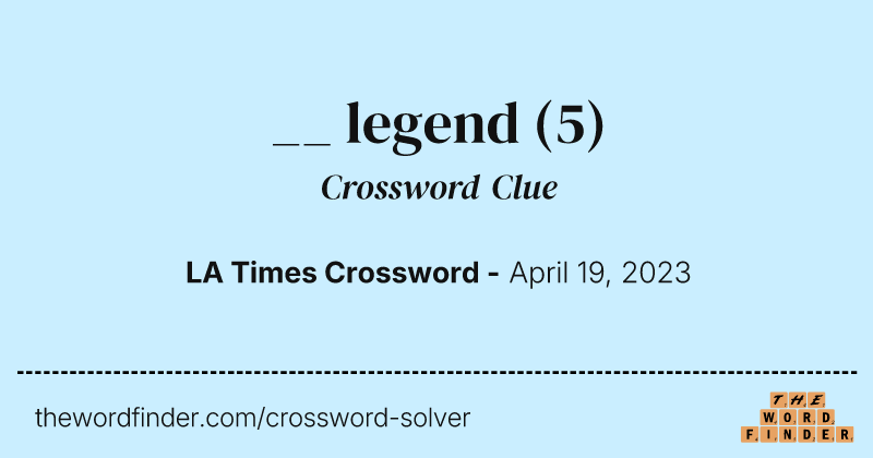 __ legend crossword clue image