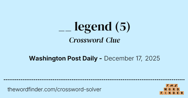 __ legend crossword clue image