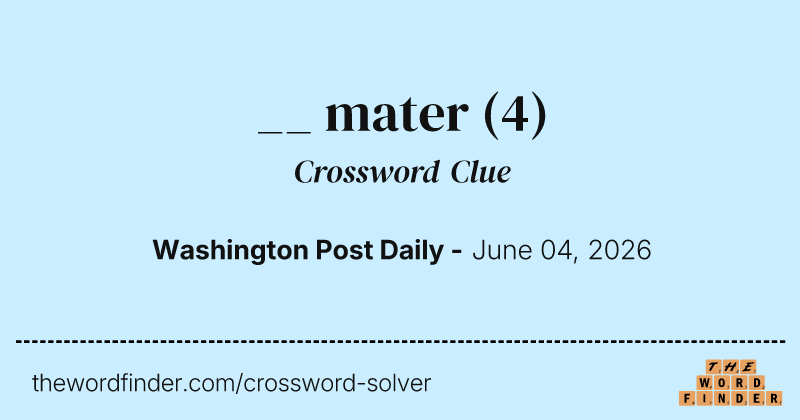 __ mater crossword clue image