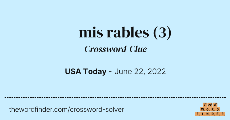 __ mis rables crossword clue image