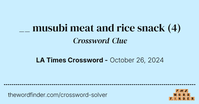 __ musubi meat and rice snack crossword clue image