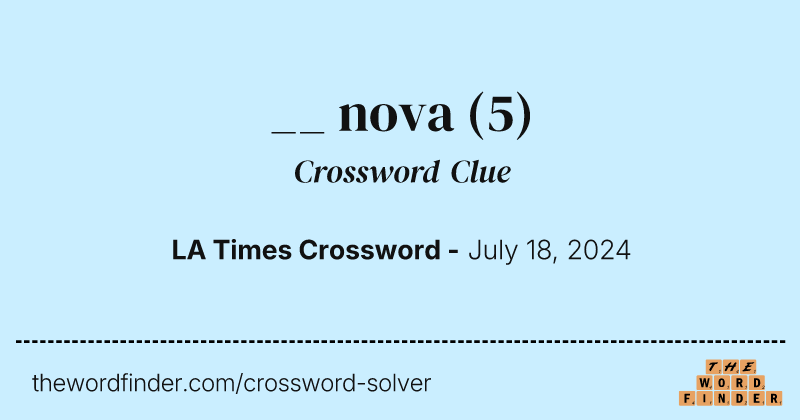 __ nova crossword clue image