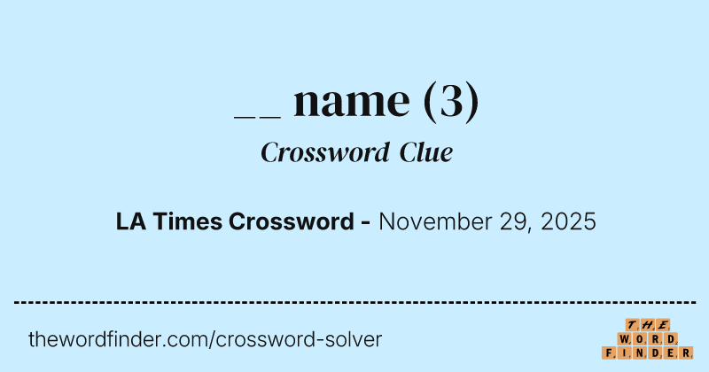 __ name crossword clue image