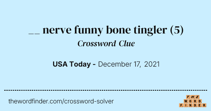 __ nerve funny bone tingler crossword clue image