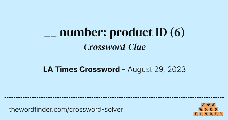 __ number: product ID crossword clue image