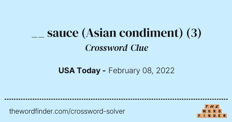 __ sauce (Asian condiment) crossword clue image