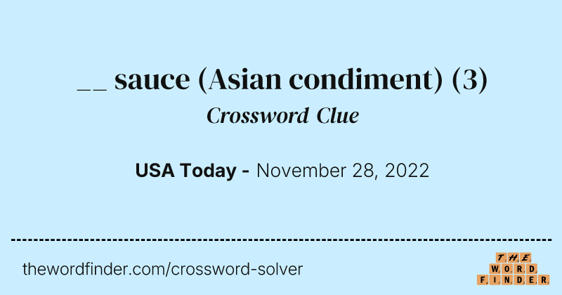 __ sauce (Asian condiment) crossword clue image