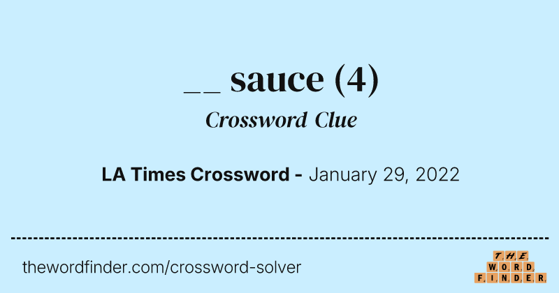 __ sauce crossword clue image