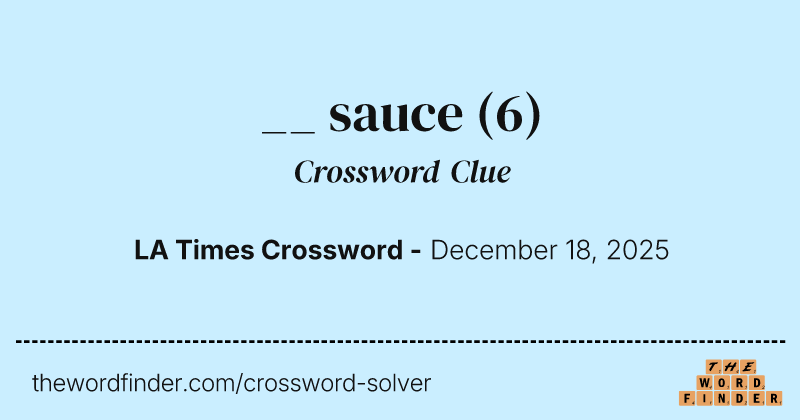__ sauce crossword clue image