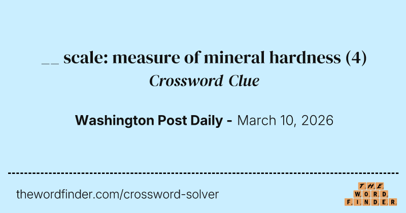 __ scale: measure of mineral hardness crossword clue image