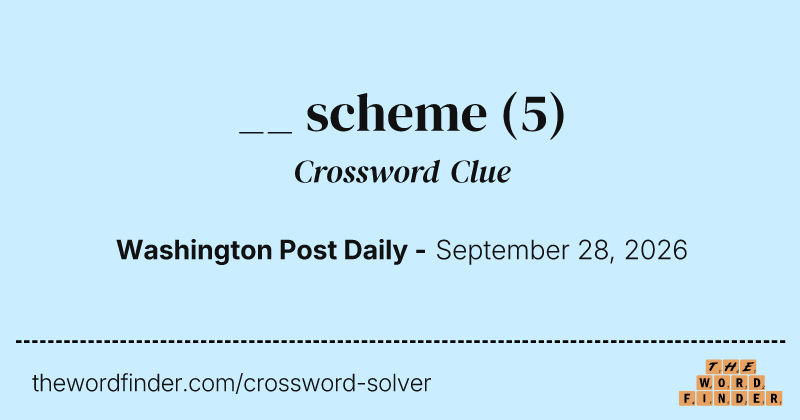 __ scheme crossword clue image