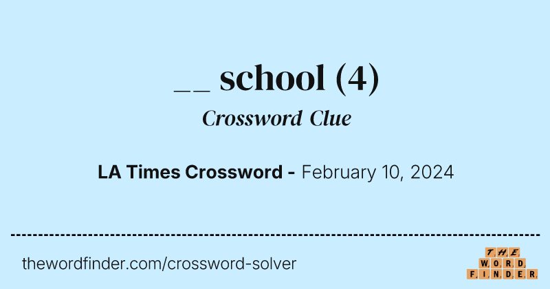 __ school crossword clue image