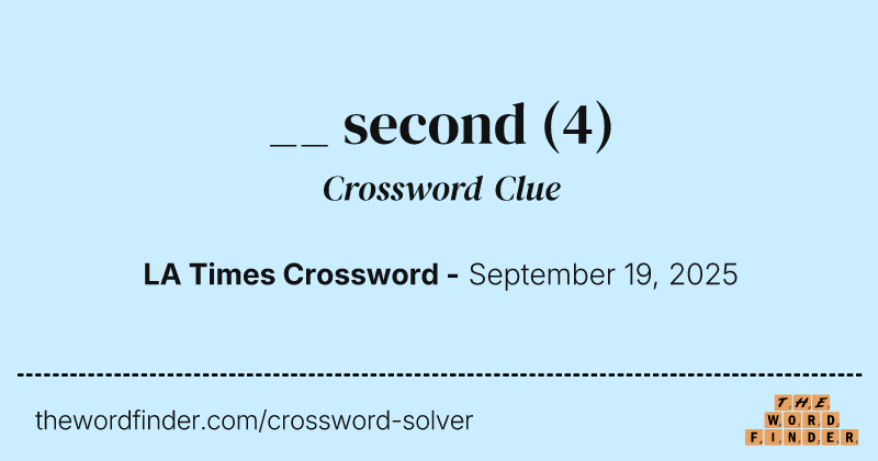 __ second crossword clue image
