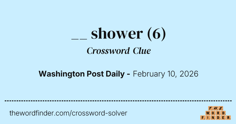 __ shower crossword clue image
